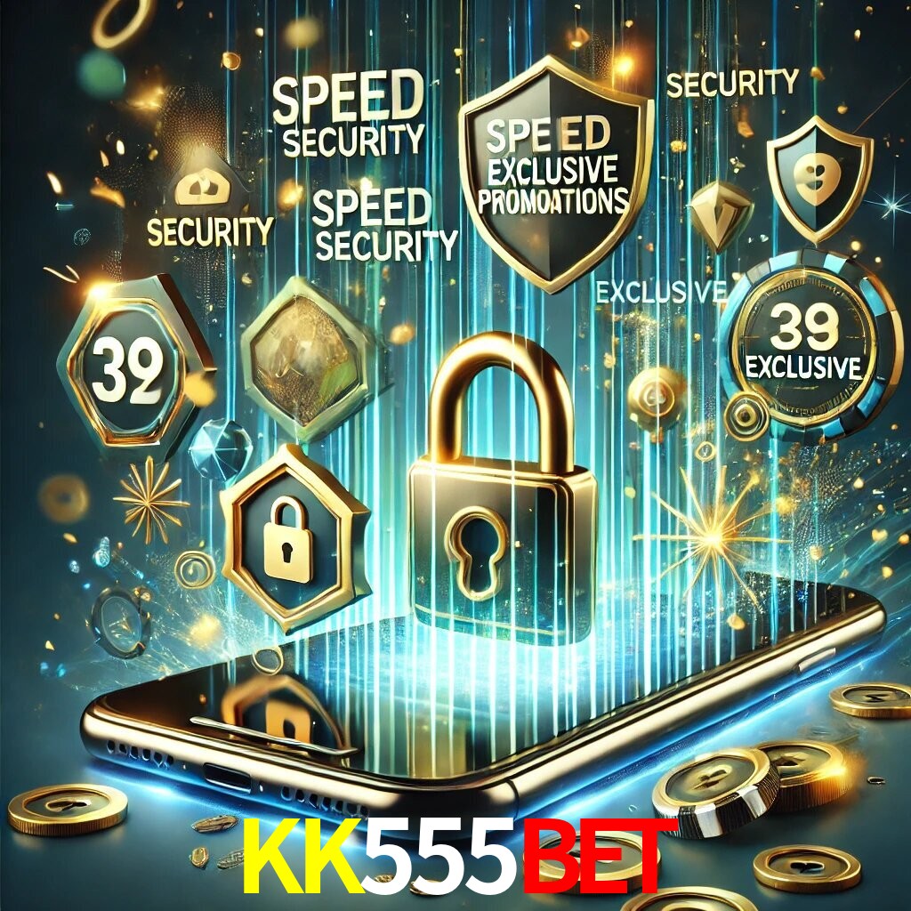 Vantagens do App KK555bet