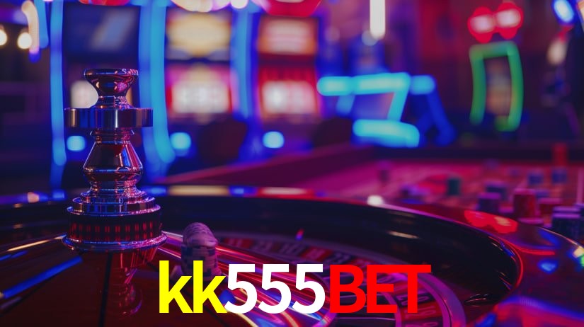 kk555bet